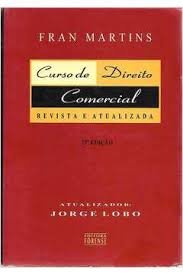 Curso de Direito Comercial - 27ª Ediçao - Revista e Atualizada