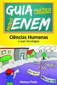 Ciencias Humanas e Suas Tecnologias Guia Pratico Novo Enem