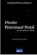 Direito Processual Penal Teoria Critica e Praxis - 4ª Ediçao