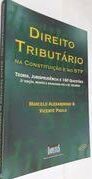 Direito Tributario na Constituiçao e no Stf - 4ª Ediçao