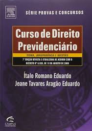 Curso de Direito Previdenciário 7ª Edição - Serie Provas e Concursos