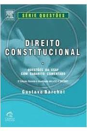 Direito Constitucional Questoes da Esaf 7ª Edição - Serie Questões