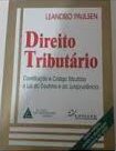 Direito Tributario - 9ª Ediçao - Constituiçao e Codigo Tributario a Luz da Doutrina e da Jurisprodencia