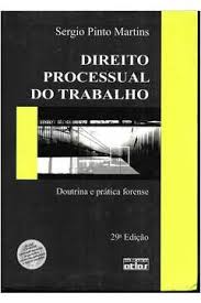Direito Processual do Trabalho - 29 Ediçao - Doutrina e Pratica Forense