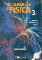 Os Alicerces da Fisica Vol 3 Eletricidade