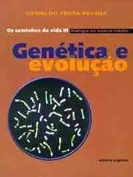 Os Caminhos da Vida Vol 3 Genetica e Evoluçao Biologia no Ensino Medio
