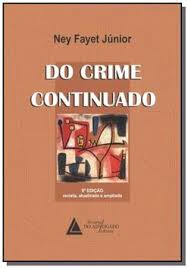Do Crime Continuado - 6ª Ediçao