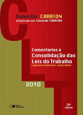 Comentarios a Consolidaçao das Leis do Trabalho - 35ª Ediçao