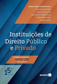 Instituiçoes de Direito Publico e Privado - 15ª Ediçao