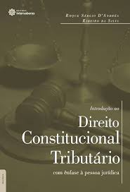 Introduçao ao Direito Constitucional Tributario