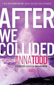 he After Series Book 2 - After We Collided (Edição em Inglês)