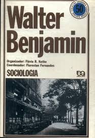 Coleção Grandes Cientistas Sociais - Walter Benjamin