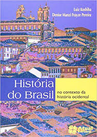 História do Brasil no Contexto da História Ocidental