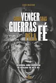 Como vencer suas guerras pela pé