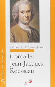 Como ler Jean-Jacques Rousseau