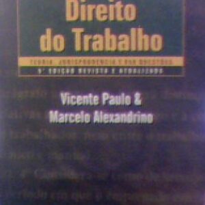 Direito do Trabalho - 5ª Ediçao - Serie Provas e Concursos