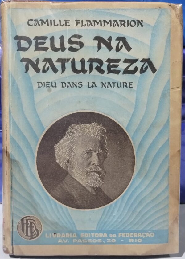 Deus na Natureza - Dieu Dans la Nature