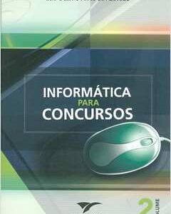 Informatica Para Concursos Vol 2