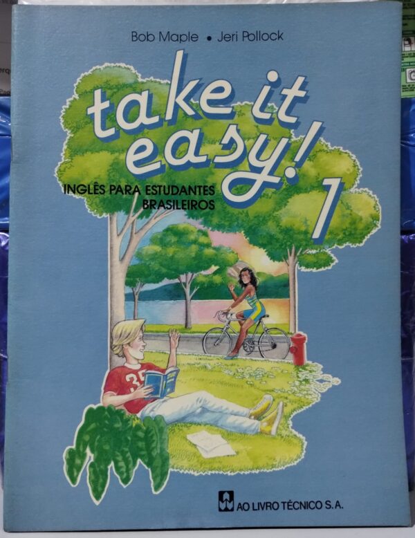 Take It Easy vol 1 - Inglês para estudantes brasileiros