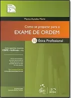 Etica Profissional - 5ª Ediçao - Como se Preparar Para o Exame de Ordem Serie Resumo
