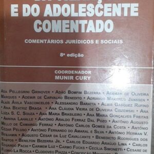 Estatuto da Criança e do Adolescente Comentado - 8ª Ediçao