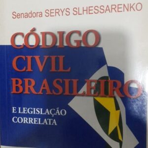 Codigo Civil Brasileiro e Legislaçao Correlata