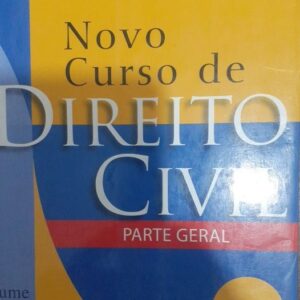 Novo Curso de Direito Civil Vol 1 - 11ª Ediçao - Parte Geral