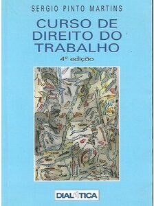 Curso de Direito do Trabalho - 4ª Ediçao