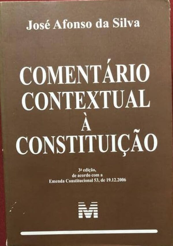 Comentario Contextual a Constituiçao - 3ª Ediçao