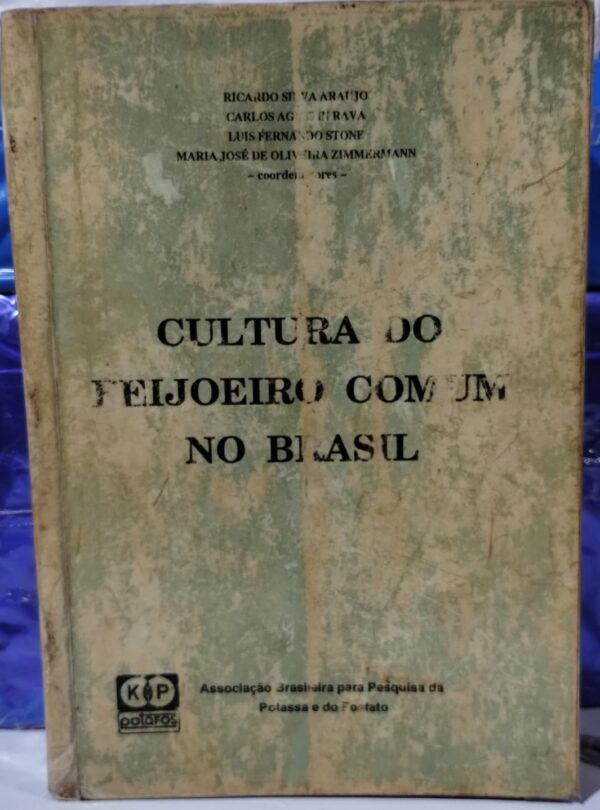 Cultura do Feijoeiro Comum no Brasil