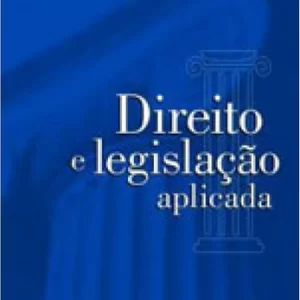 Direito e Legislaçao Aplicada