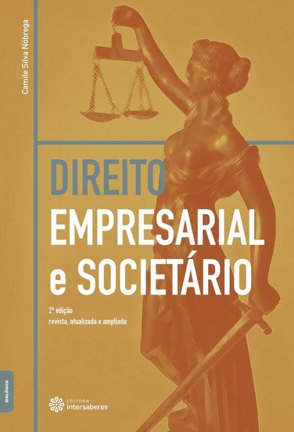 Direito Empresarial e Societario - 2ª Ediçao