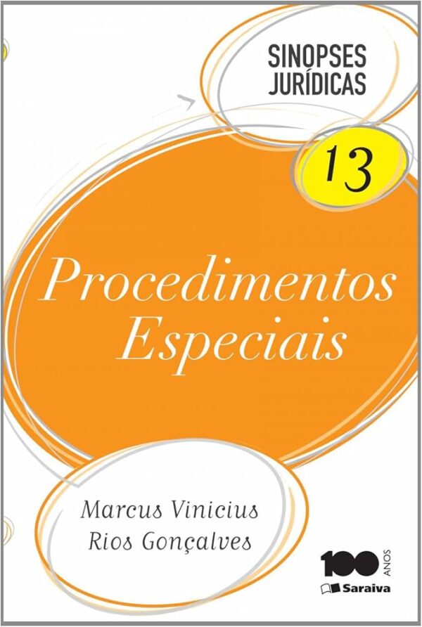 Procedimentos Especiais - 12ª Ediçao - Col Sinopses Juridicas 13