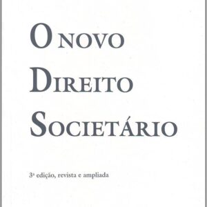 O Novo Direito Societario - 2ª Ediçao