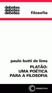 Platão - Uma poética para a filosofia