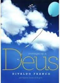 Entrega-te a Deus