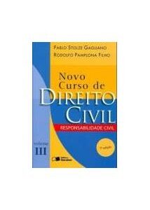 Novo Curso de Direito Civil Vol 3 - 7ª Ediçao - Responsabilidade Civil