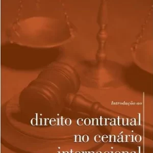 Introduçao ao Direito Contratual no Cenario Internacional