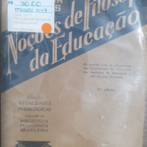 Noçoes de Filosofia da Educaçao - 2ª Ediçao