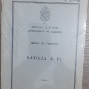 Manual de Campanha - Marchas a Pe - Ministerio do Exercito C 21 18