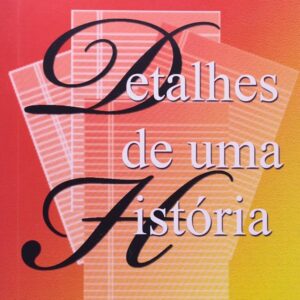 Detalhes de uma Historia - Maçonaria