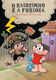 O Raiozinho e a Furiosa