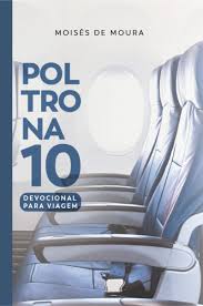 Poltrona 10 - Devocional para viagem