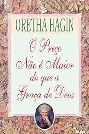 O Preço não é maior do que a graça de Deus