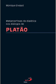 Metamorfose da dialética nos diálogos de Platão