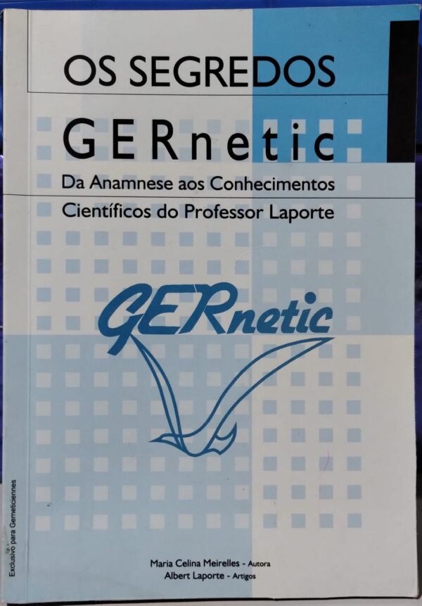 Os segredos Gernetic da Anamnese aos Conhecimentos