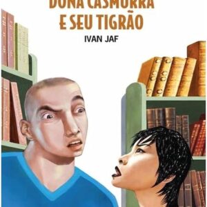 DONA CASMURRA E SEU TIGRAO 2ª EDICAO