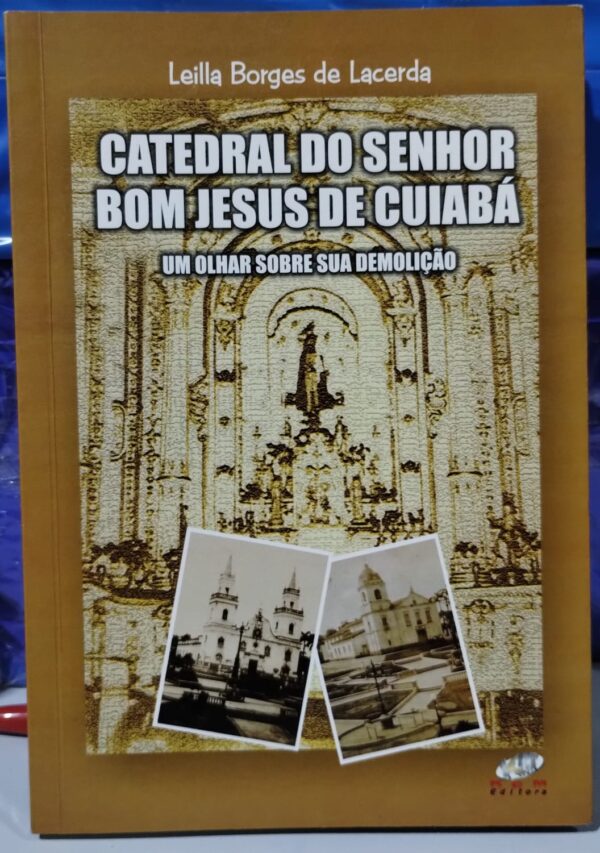 Catedral do Senhor Bom Jesus de Cuiaba