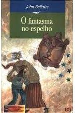 Fantasma no Espelho
