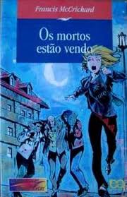 Mortos Estao Vendo 1ª